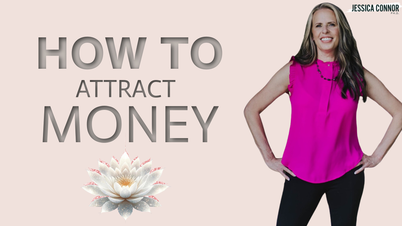 Why You’re Not Attracting Money (And How to Fix It!)